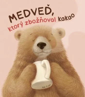 Medveď, ktorý zbožňoval kakao - Pak Čihjon