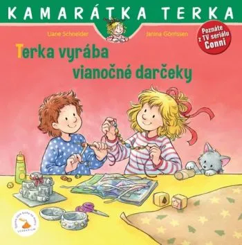 Terka vyrába vianočné darčeky - Liane Schneider
