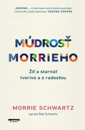 Múdrosť Morrieho - Morrie Schwartz