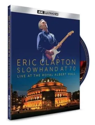 Clapton Eric - Slowhand At 70: Live At The Royal Albert Hall (4K UHD) 2BD - Eric Clapton