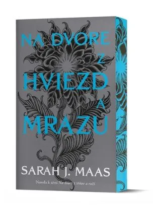 Na dvore z hviezd a mrazu (novela k sérii Na dvore z tŕňov a ruží) - Sarah J. Maasová