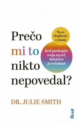Prečo mi to nikto nepovedal?, 2. doplnené vydanie - Julie Smith