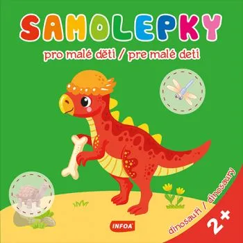 Samolepky pro malé děti / Samolepky pre malé deti - Dinosauři / Dinosaury (CZ/SK vydanie)