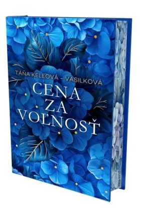 Cena za voľnosť - limitovaná edícia s oriezkou - Táňa Keleová-Vasilková