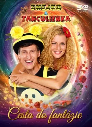Smejko a Tanculienka - Cesta do Fantázie DVD - Smejko a Tanculienka