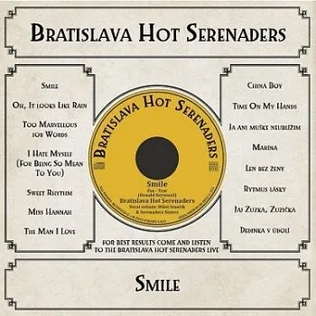 Bratislava Hot Serenaders - Smile LP - Bratislava Hot Serenades