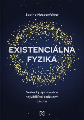 Existenciálna fyzika - Sabine Hossenfelder
