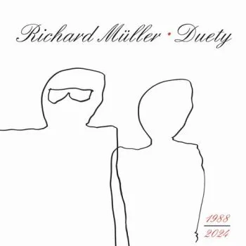 Müller Richard - Duety 1988-2024 CD - Richard Müller