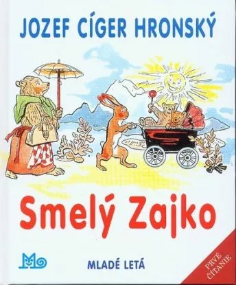 Smelý Zajko, 12. vydanie - Jozef Cíger Hronský