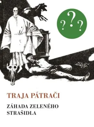 Traja pátrači: Záhada zeleného strašidla, 6. vydanie (Retro) - Robert Arthur