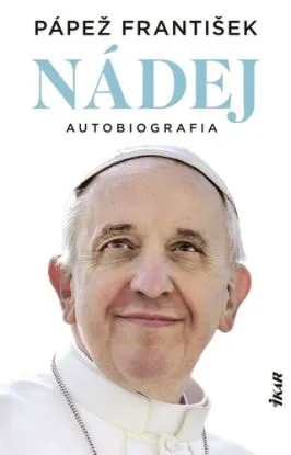 Nádej – Autobiografia - Pápež František