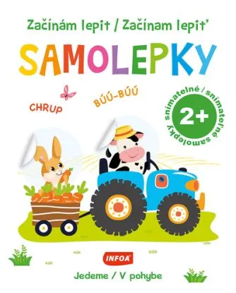 Začínám lepit samolepky - Jedeme/ Začínam lepiť samolepky - V pohybe(CZ/SK vydanie)