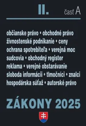 Zákony 2025 II/A - Obchodné a občianske právo (Úplné znenie po novelách k 1. 1. 2025)