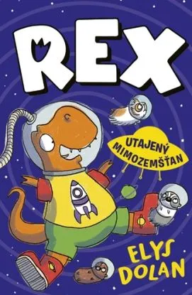 Rex 2: Utajený mimozemšťan - Elys Dolan