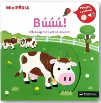 MiniPÉDIA – Búúú! Objavujeme svet so zvukmi - Nathalie Choux
