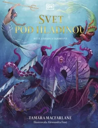 Svet pod hladinou - Tamara Macfarlane