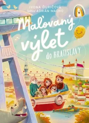 Maľovaný výlet do Bratislavy - Ivona Ďuričová, Adrián Macho