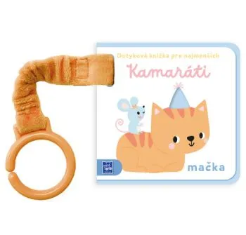 Dotyková knižka pre najmenších: Kamaráti