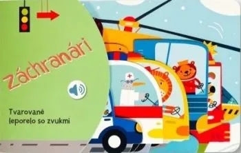 Tvarované leporelo so zvukmi - Záchranári