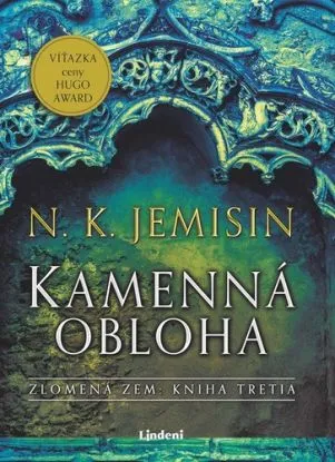 Kamenná obloha - Zlomená Zem 3 - N. K. Jemisin