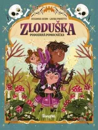 Zloduška 3: Podozrivá pomocníčka - Susanna Isern