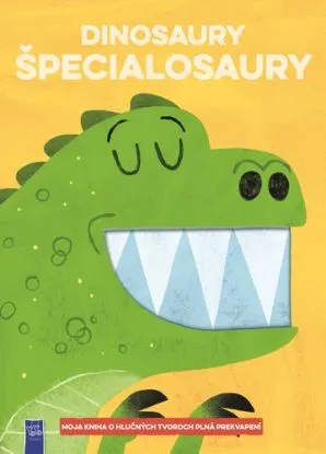 Moja kniha o hlučných tvoroch plná prekvapení: Dinosaury