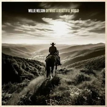 Nelson Willie - Oh What A Beautiful World CD - Willie Nelson