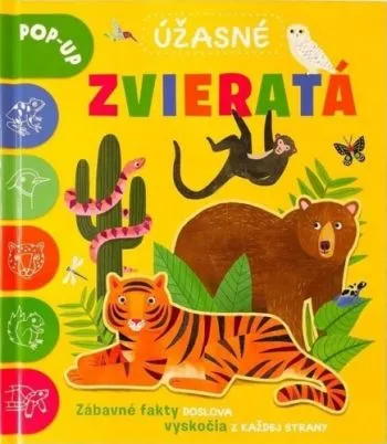 Úžasné zvieratá POP-UP - Catherine Ard