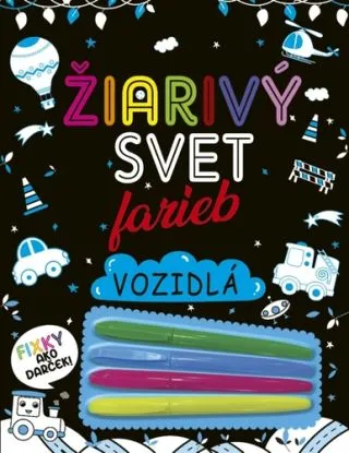 Žiarivý svet farieb: Vozidlá