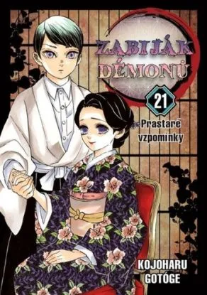 Zabiják démonů 21: Prastaré vzpomínky - Koyoharu Gotouge