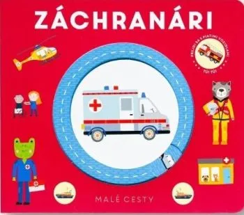 Malé cesty: Záchranári
