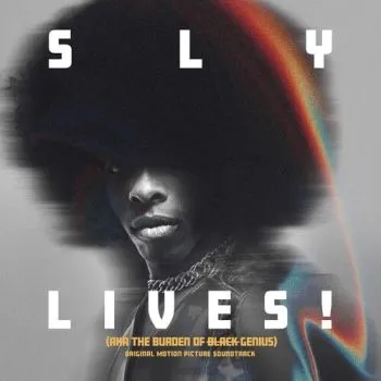 Sly & the Family Stone - Sly Lives! (Aka the Burden of Black Genius) CD - Sly & the Family Stone