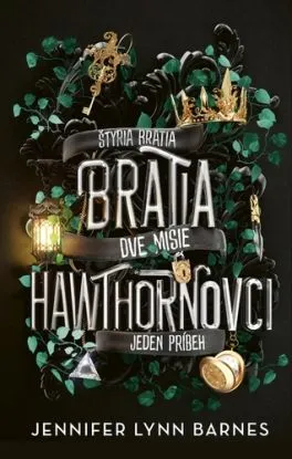 Bratia Hawthornovci (Hry o dedičstvo 4) - Barnes Jennifer Lynn