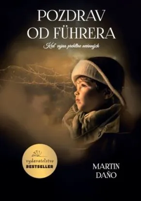 Pozdrav od Führera - Martina Daňová