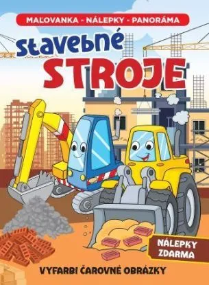 Stavebné stroje - Maľovanka, nálepky, panoráma