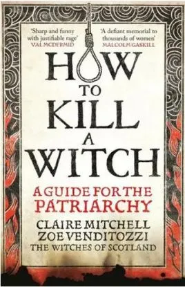 How to Kill a Witch - Claire Mitchell, Zoë Venditozzi
