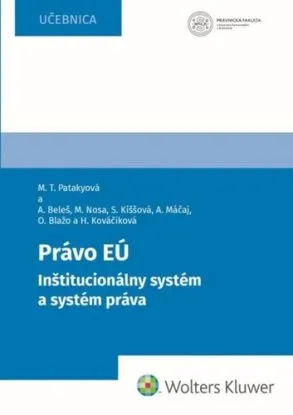 Právo EÚ - Mária T. Patakyová