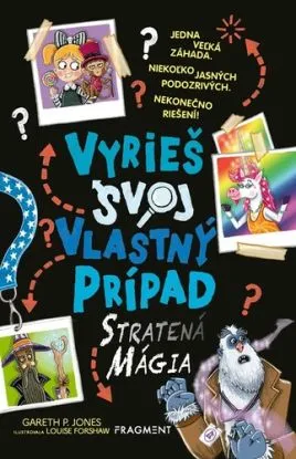 Vyrieš svoj vlastný prípad 3: Stratená mágia - Gareth P. Jones
