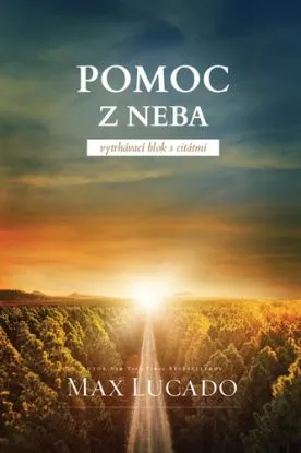Pomoc z neba - Max Lucado