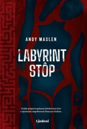 Labyrint stôp (Detektív Henry Ford 2) - Andy Maslen