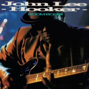 Hooker John Lee - Boom Boom (2025 Remastered) LP - John Lee Hooker