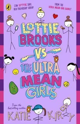 Lottie Brooks vs The Ultra Mean Girls - Katie Kirby