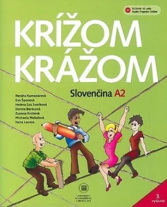 Krížom krážom - Slovenčina A2, 3.vydanie - Renáta Kamenárová