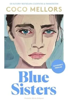 Blue Sisters (slovenská verzia) - Coco Mellors