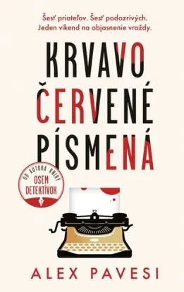 Krvavočervené písmená - Alex Pavesi