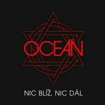 Oceán - Nic blíž, nic dál CD - Oceán