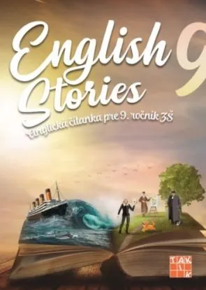 English Stories - anglická čítanka pre 9. ročník - Denisa Kováčová