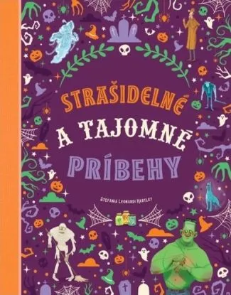 Strašidelné a tajomné príbehy - Stefania Leonardi Hartley