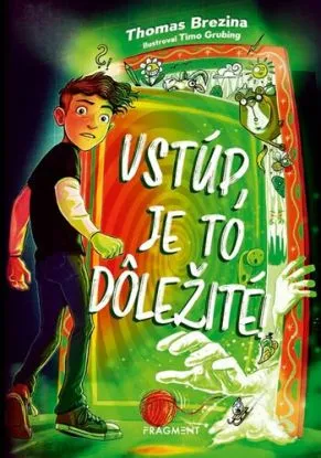 Vstúp, je to dôležité! - Thomas Brezina