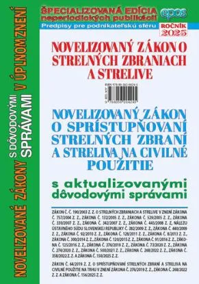 Novelizovaný zákon o strelných zbraniach a strelive a novelizovaný zákon o sprístupňovaní strelných zbraní a streliva na civilné použitie 12/2025